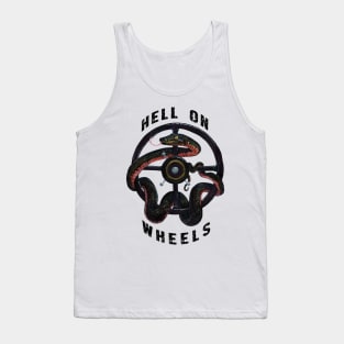 Hell On Wheels Tank Top